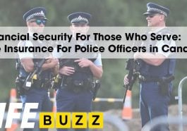 Financial Security For Those Who Serve: Life Insurance For Police Officers in Canada
