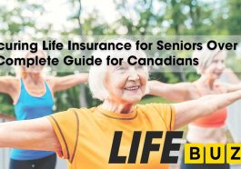 Securing Life Insurance for Seniors Over 50: A Complete Guide for Canadians