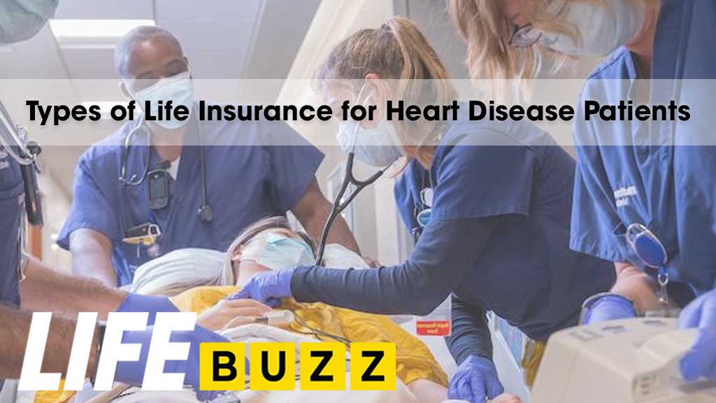 Types of Life Insurance for Heart Disease Patients in Canada