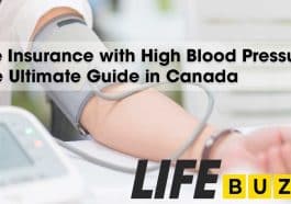 Life Insurance with High Blood Pressure, The Ultimate Guide in Canada