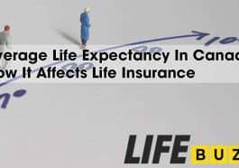 Average Life Expectancy In Canada: How It Affects Life Insurance