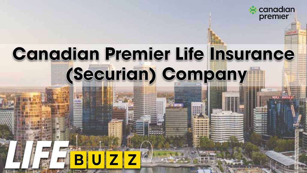 Canadian Premier Life Insurance (Securian) Company