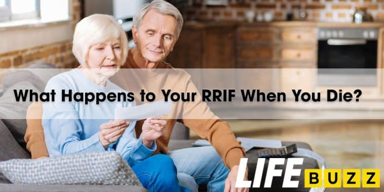 Do you know what Happens to your RRIF when you die