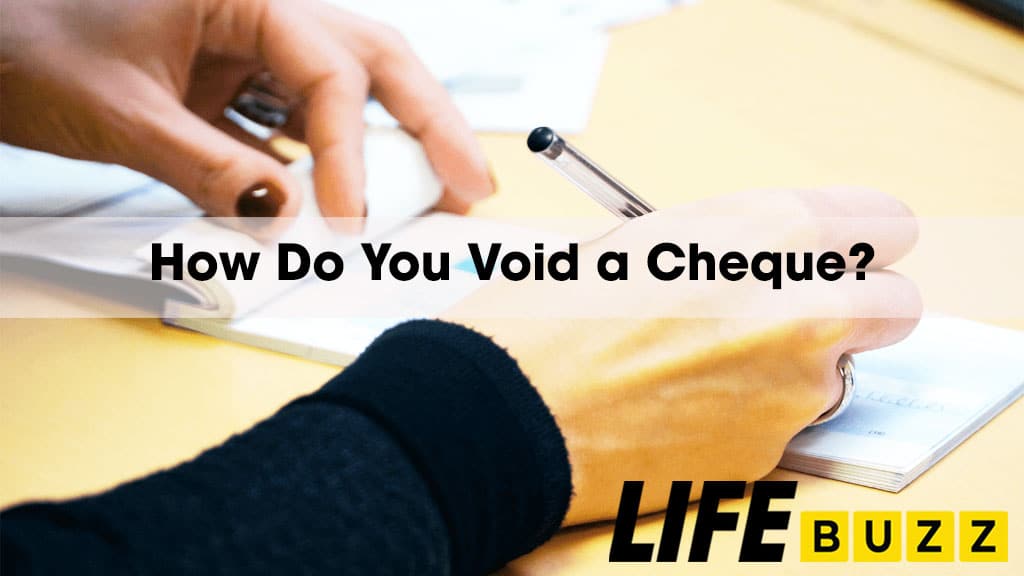 How Do You Void a Cheque?
