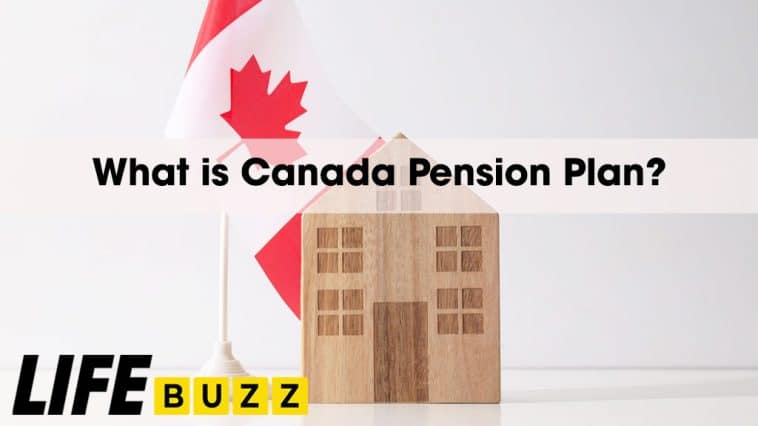 What is Canada Pension Plan