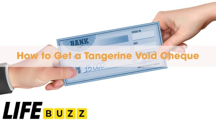 How to Get a Tangerine Void Cheque
