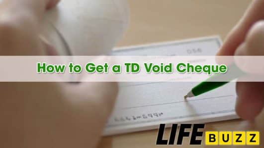 How To Get A TD Void Cheque: A Complete Guide